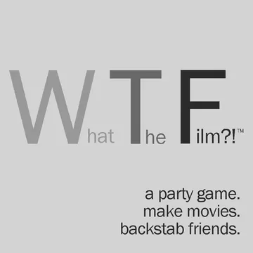 What The Film